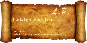 Ludwigh Paulina névjegykártya